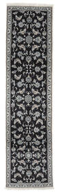  Orientalischer Nain Teppich 78X301 Läufer Schwarz/Dunkelgrau Wolle, Persien/Iran Carpetvista